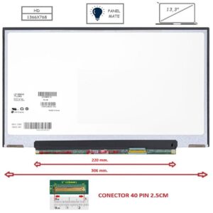 Pantalla compatible para portátil LED 13.3" SLIM 40 Pines HD Sin Brackets Mate