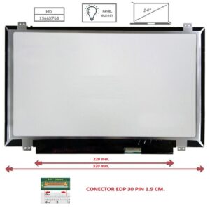 Pantalla compatible para portátil LED 14" SLIM 30 Pines HD con Brackets Ancho 32 cm. Brillo