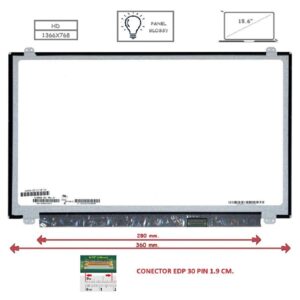 Pantalla compatible para portátil LED 15.6" SLIM 30 Pines HD Con Brackets Ancho 360 mm. Brillo