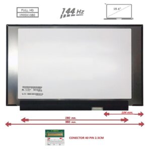Pantalla compatible para portátil LED 15.6" SLIM 40 Pines FULL HD Sin brackets 144 Hz Conector 10.4 cm.