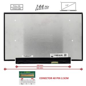 Pantalla compatible para portátil LED 14" SLIM 40 Pines FULL HD Sin brackets 144 Hz