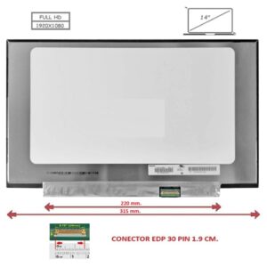 Pantalla compatible para portátil LED 14" SLIM 30 Pines FULL HD Sin Brackets Ancho 315 mm.